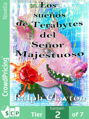 cover image of Sueños de Terabytes del Señor Majestuoso